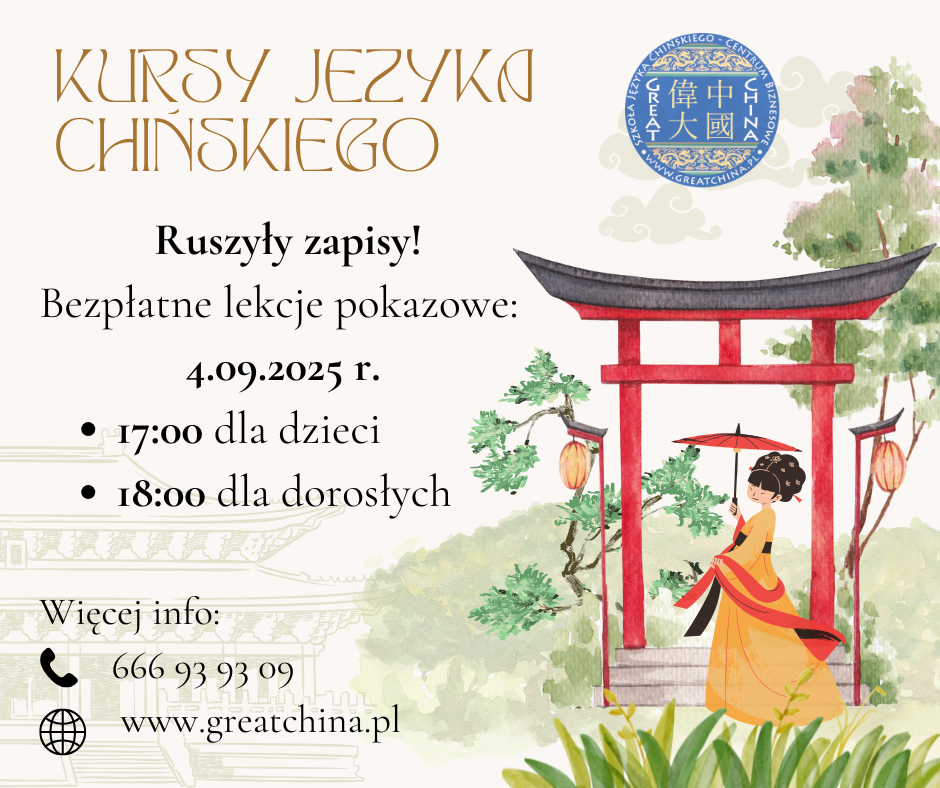 Zapisy na kurs j.chińskiego w semestrze zimowym – bezpłatna lekcja pokazowa 4 września 2025 r.